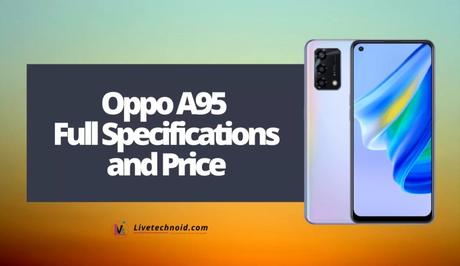 Oppo A95 Full Specifications and Price