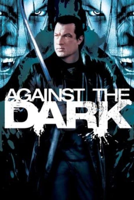 ABC Film Challenge – Adventure – V – Against the Dark (2009) Movie Review