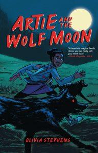 Til reviews Artie and the Wolf Moon by Olivia Stephens