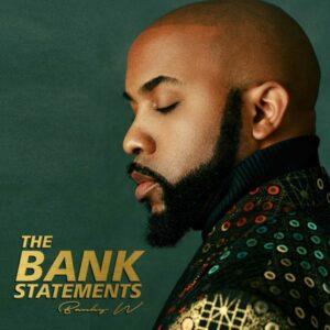 Banky W – The Financial institution Statements (EP)