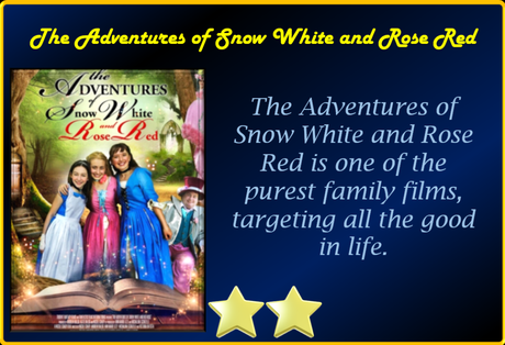 The Adventures of Snow White & Rose Red (2018) Movie Review ‘One for the Youngest Members of the Family’