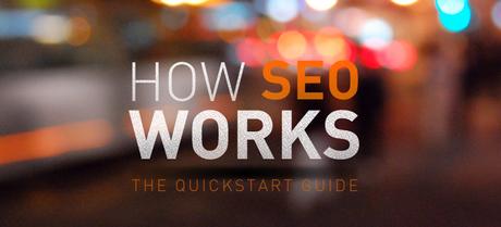 How SEO Works - A 3-Minute Guide for Beginners