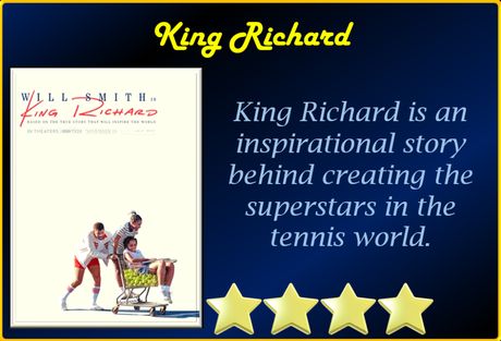 King Richard (2021) Movie Review ‘Inspirational Story’