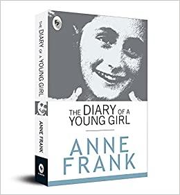 The Diary of a Young Girl by Anne Frank #bookreview #pebbleinwaterswrites #books #bookchatter @blogchatter #tbrchallenge