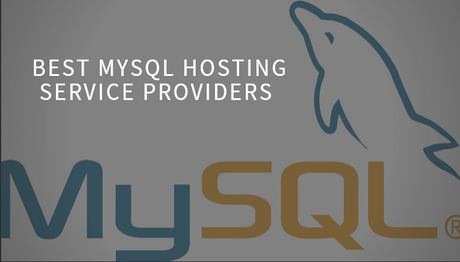List of Best Cheap MySQL Hosting Service Providers of 2021