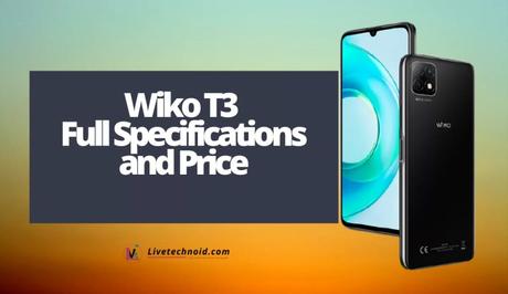 Wiko T3 Full Specifications and Price