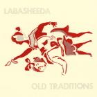 Labasheeda: Old Traditions