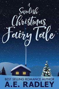 Kait reviews A Swedish Christmas Fairy Tale by A.E. Radley