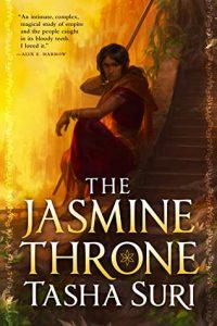 Larkie reviews The Jasmine Throne by Tasha Suri