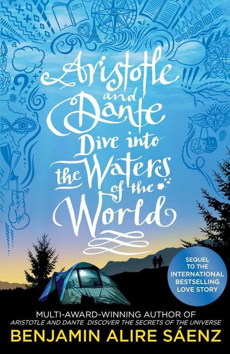 Aristotle and Dante Dive Into the Waters of the World by @BenjaminASaenz