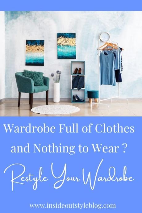 Wardrobe Full of Clothes and Nothing to Wear – Restyle Your Wardrobe – Podcast and Video Interview