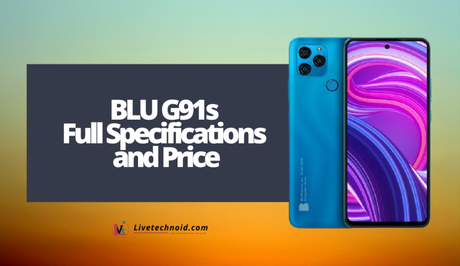 BLU G91s Full Specifications and Price