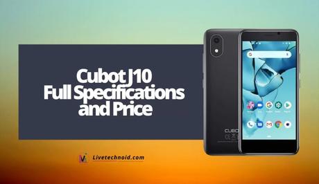 Cubot J10 Full Specifications and Price