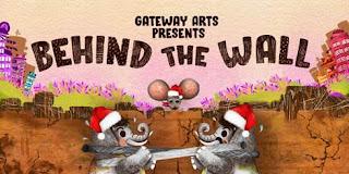 Behind the Wall by Gateway Arts