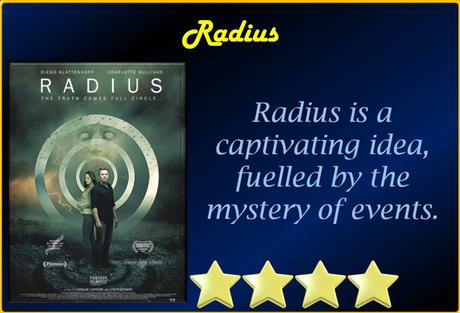 Radius (2017) Movie Review