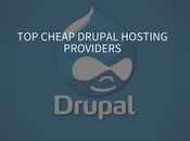 Best Cheap Drupal Hosting Providers 2021