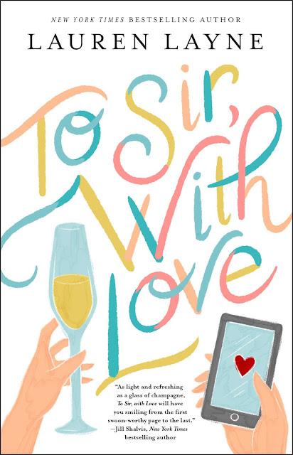 To Sir, With Love by Lauren Layne- Feature and Review