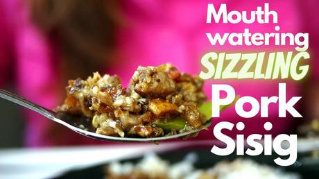 Mouth watering sizzling pork sisig