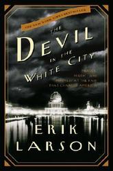 TRUE CRIME THURSDAY-The Devil in the White City by Erik Larson- Feature and Review