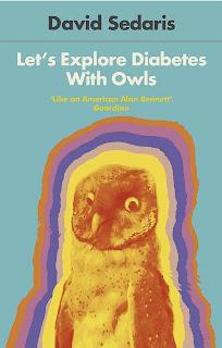 Let's Explore Diabetes With Owls by David Sedaris #pebbleinwaterswrites #books #bookreview #tbrchallenge #bookchatter @blogchatter