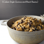 Quinoa Congri (Cuban Style Quinoa and Black Beans)