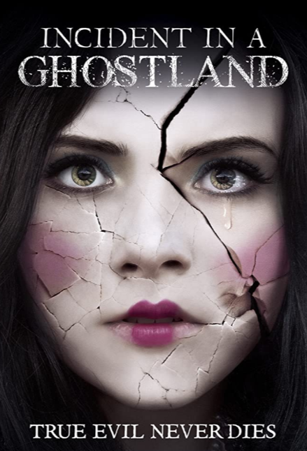 Incident in a Ghostland (2018) Movie Review
