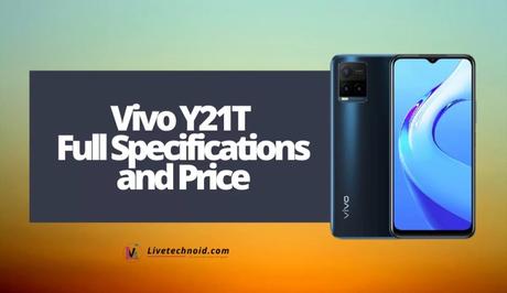 Vivo Y21T Full Specifications and Price