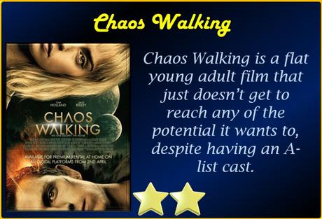 ABC Film Challenge – Catch-Up 2021 – C -Chaos Walking (2021) Movie Review