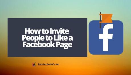 How to Invite People to Like a Facebook Page