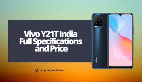 Vivo Y21T India Full Specifications and Price