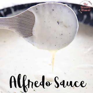 Alfredo Sauce ~ The Dreams Weaver