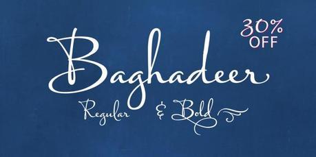 Post image for Newly Released Baghadeer Font by Stephen Rapp at 40% off