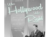 When Hollywood Right Donald T.critchlow