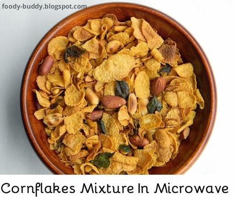 CORNFLAKES MIXTURE IN MICROWAVE / CORNFLAKES SNACK INDIAN STYLE
