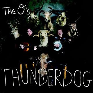 The O's - Thunderdog