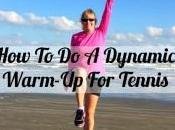 Dynamic Warm-Up Tennis