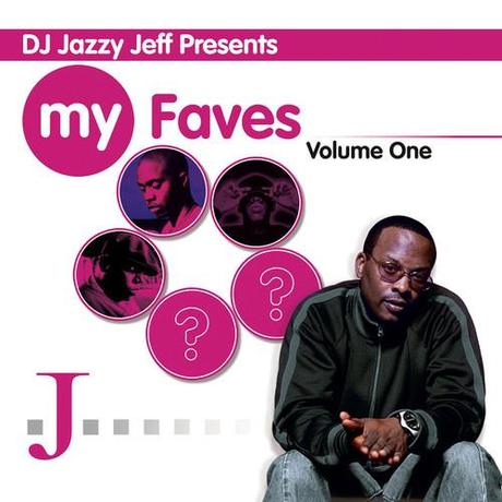 jazzy jeff_my faves