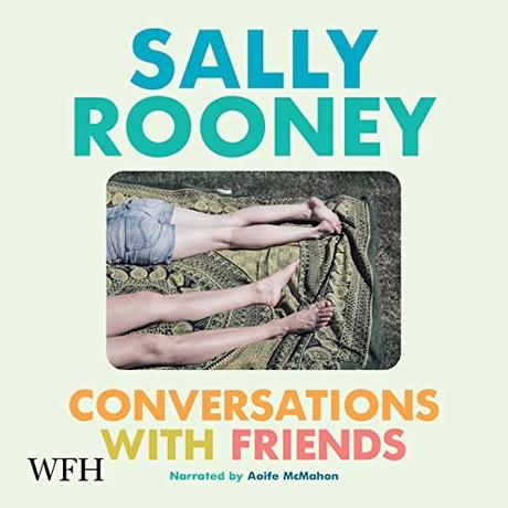 Conversations with Friends by Sally Rooney