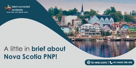 A little in brief about Nova Scotia PNP!