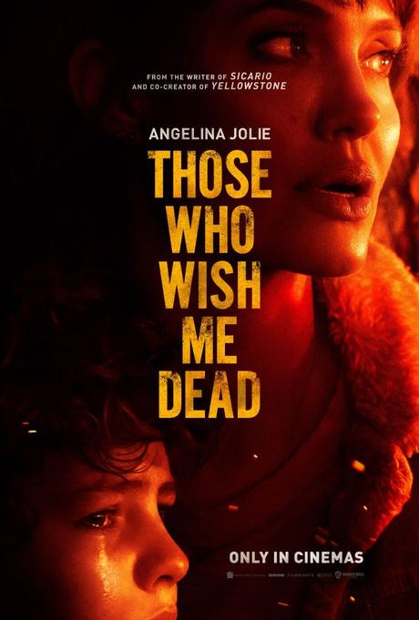ABC Film Challenge – Catch-Up 2021 – J – Those Who Wish Me Dead (2021) Movie Review