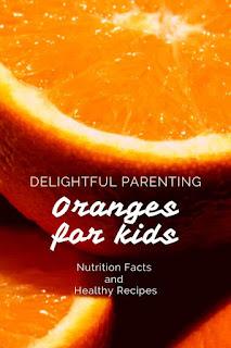 Oranges for Kids - Nutrition Facts and Healthy Recipes