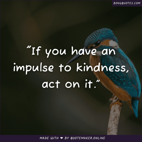 Quotes on being kind