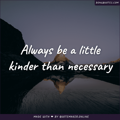 Kindness quotes for students