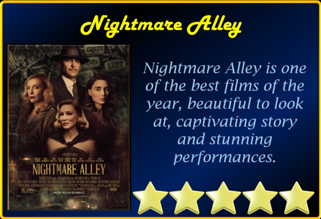 Nightmare Alley (2021) Movie Review ‘Brilliant Movie’