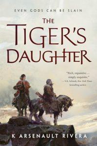 Sam reviews The Tiger’s Daughter by K Arsenault Rivera