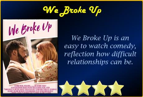 ABC Film Challenge – Catch-Up 2021 – W – We Broke Up (2021) Movie Review