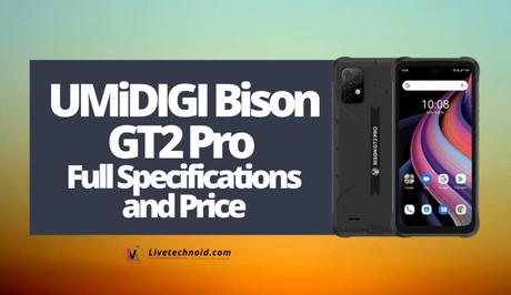 UMiDIGI Bison GT2 Pro