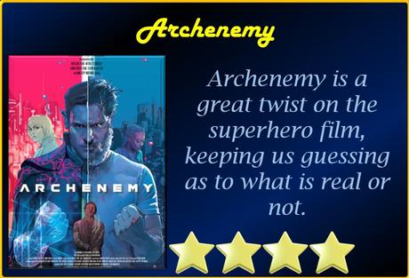 ABC Film Challenge – Catch Up 2021 – Z – Archenemy (2020) Movie Review