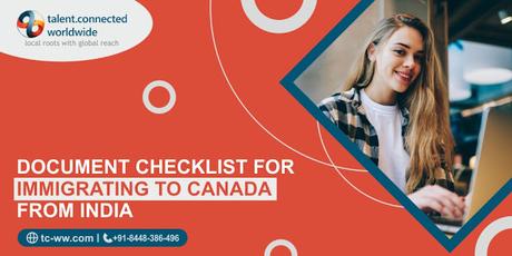 Document checklist for immigrating to Canada from India