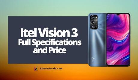 Itel Vision 3 Full Specifications and Price